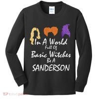 In A World Full Of Basic Witches Be A Sanderson Kids Long Sleeve Shirt thumb 0