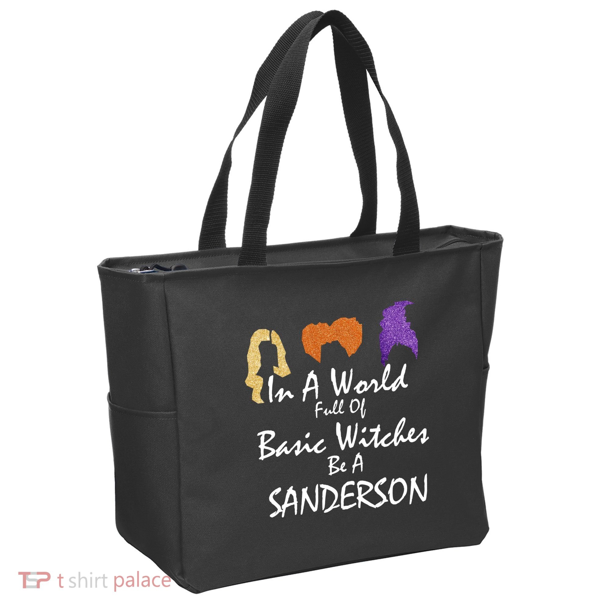 In A World Full Of Basic Witches Be A Sanderson Tote Bag