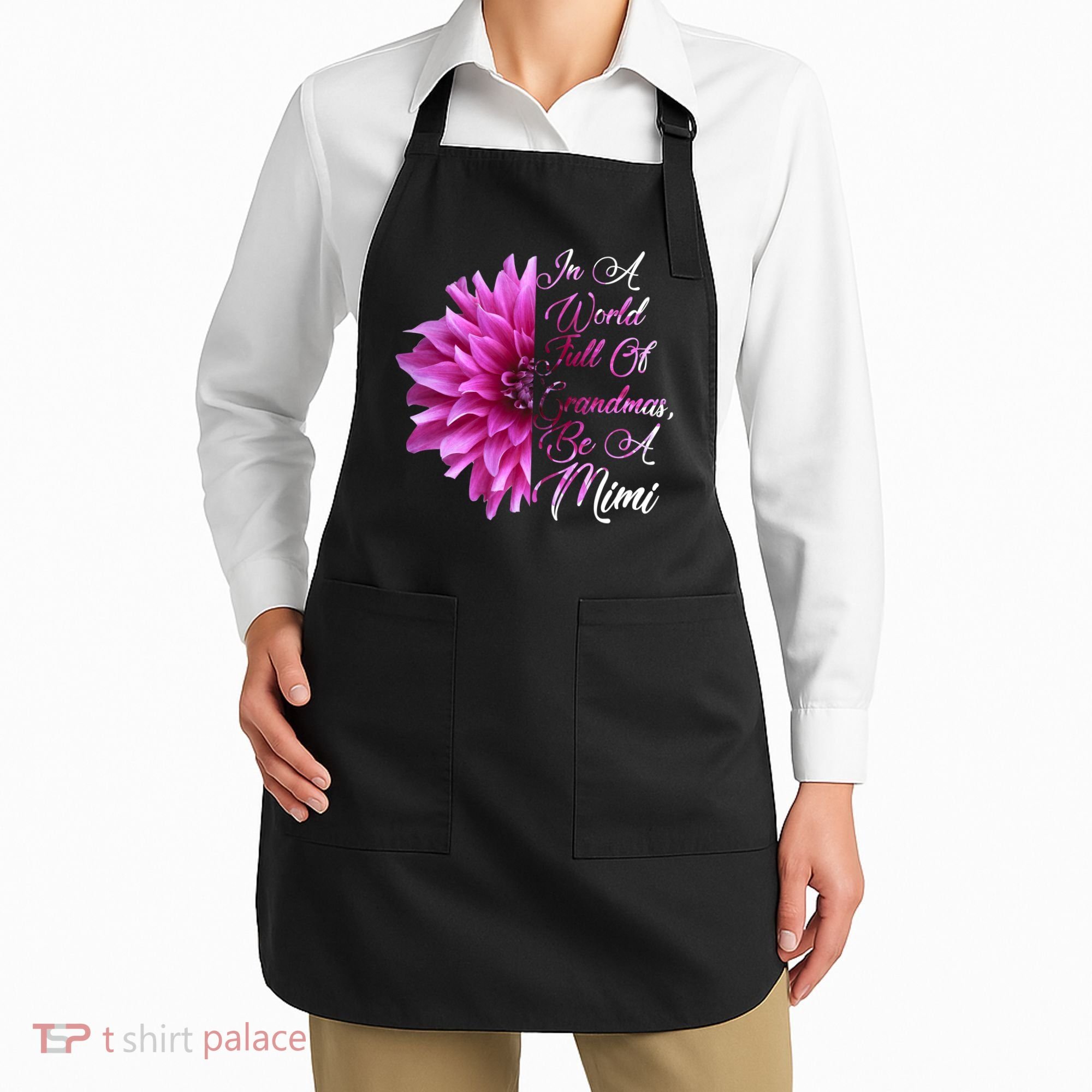 In A World Full of Grandmas Be A Mimi Apron
