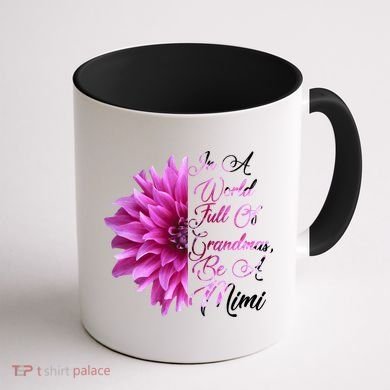 In A World Full of Grandmas Be A Mimi Coffee Mug back