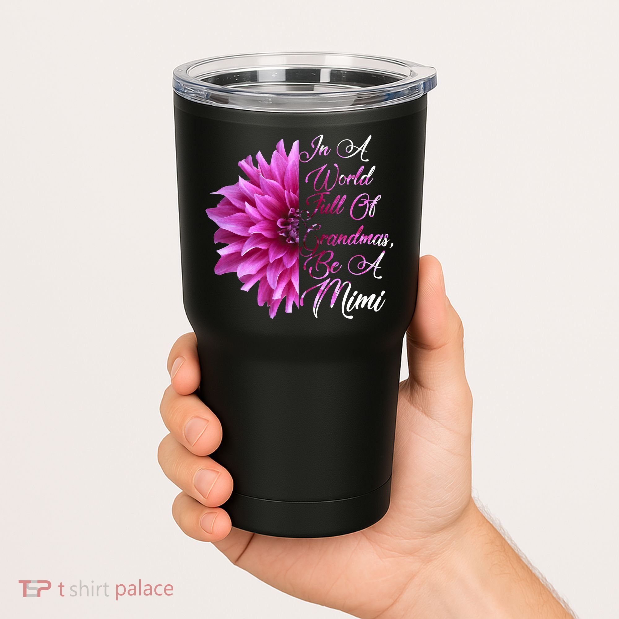 In A World Full of Grandmas Be A Mimi Tumbler