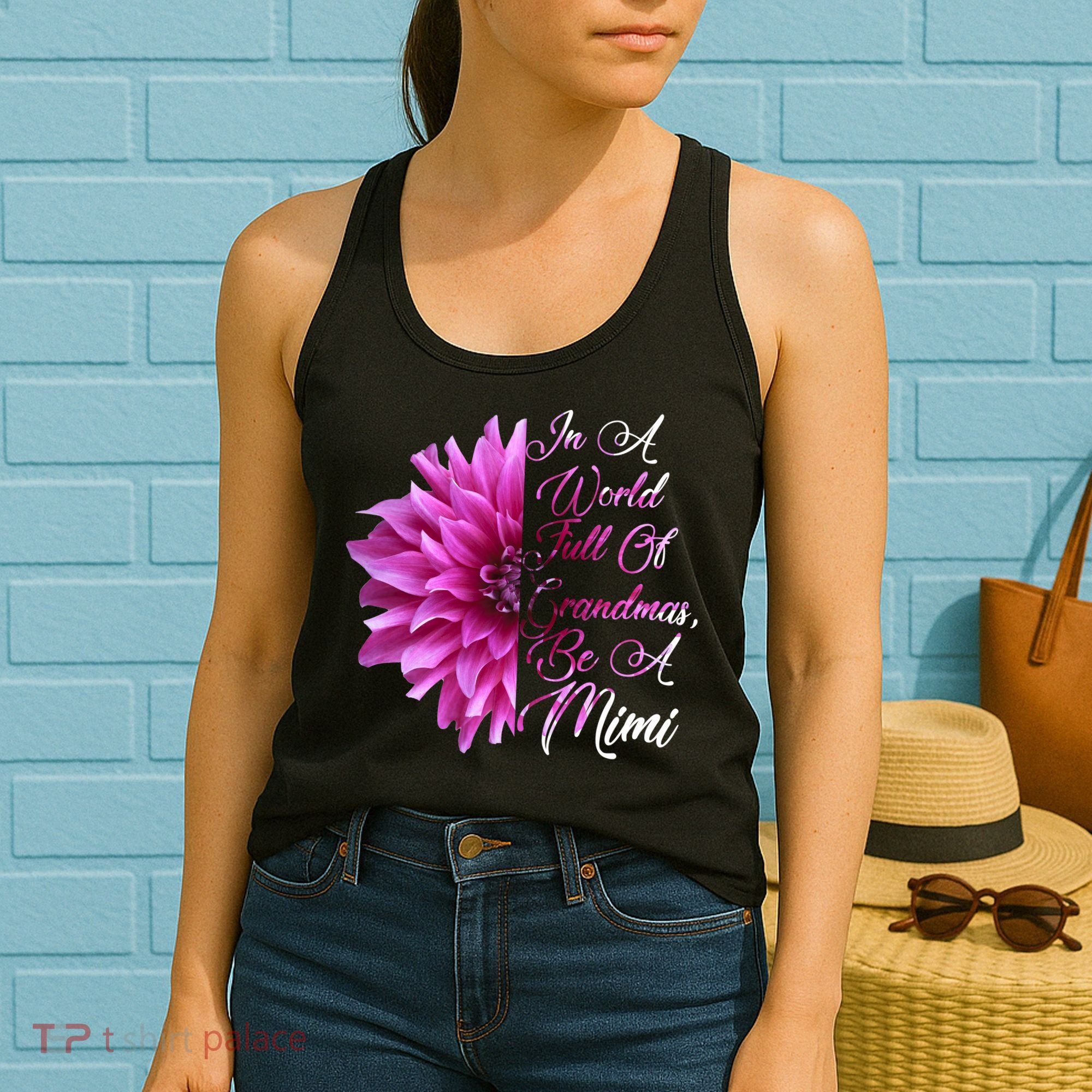 In A World Full of Grandmas Be A Mimi Women's Tank Top