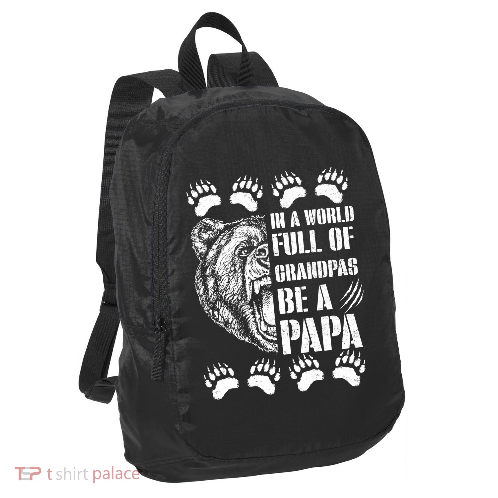 In A World Full Of Grandpas Be A Papa Bear Port Authority Crush Ripstop Backpack