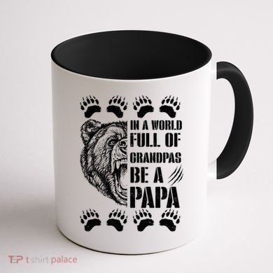In A World Full Of Grandpas Be A Papa Bear Coffee Mug back