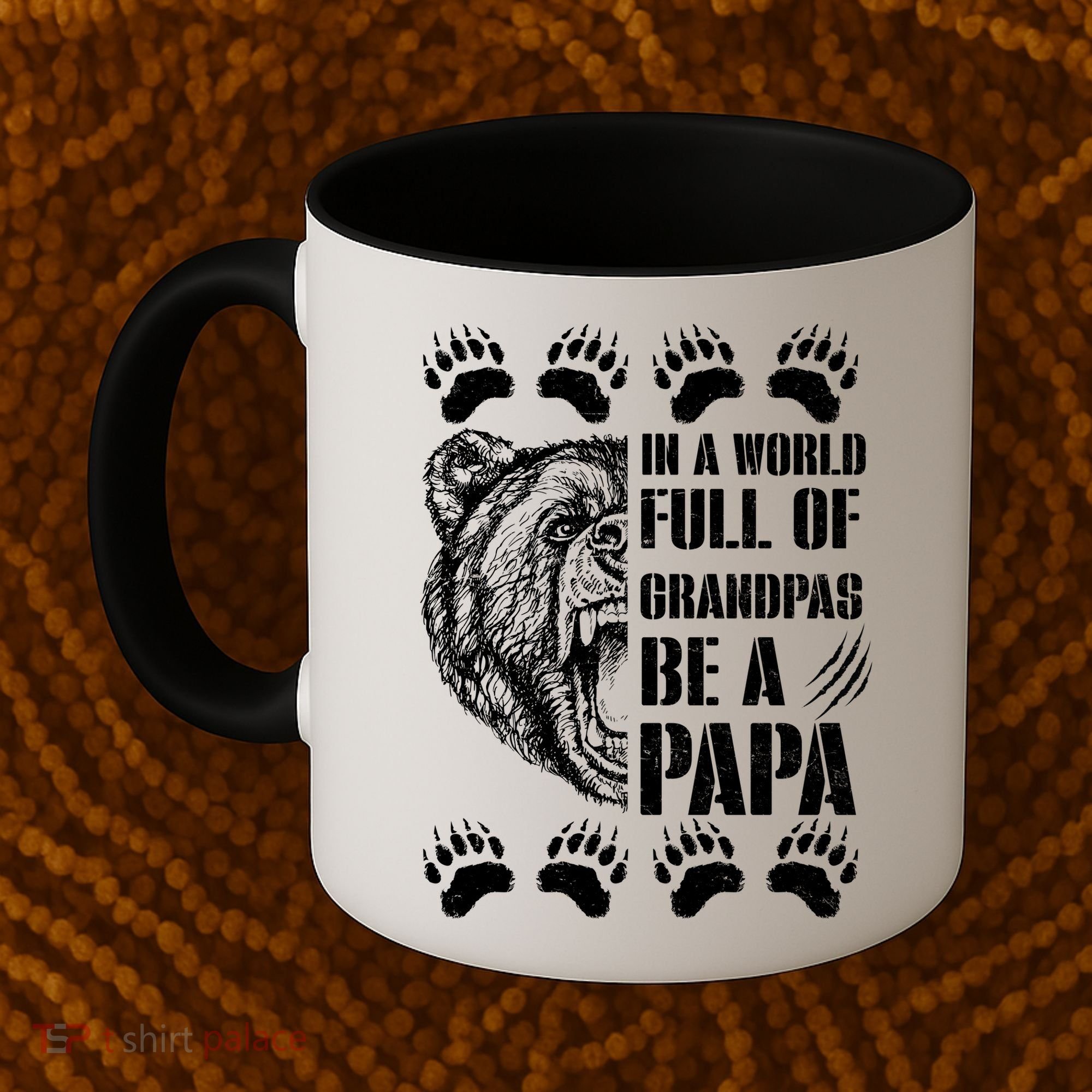 In A World Full Of Grandpas Be A Papa Bear Coffee Mug
