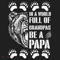 In A World Full Of Grandpas Be A Papa Bear 15oz Campfire Ceramic Mug thumb 2