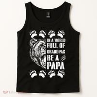 In A World Full Of Grandpas Be A Papa Bear Tank Top thumb 2