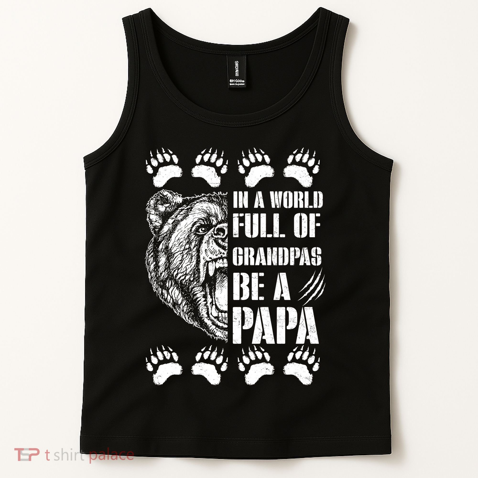 In A World Full Of Grandpas Be A Papa Bear Tank Top