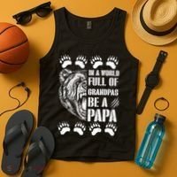 In A World Full Of Grandpas Be A Papa Bear Tank Top thumb 4