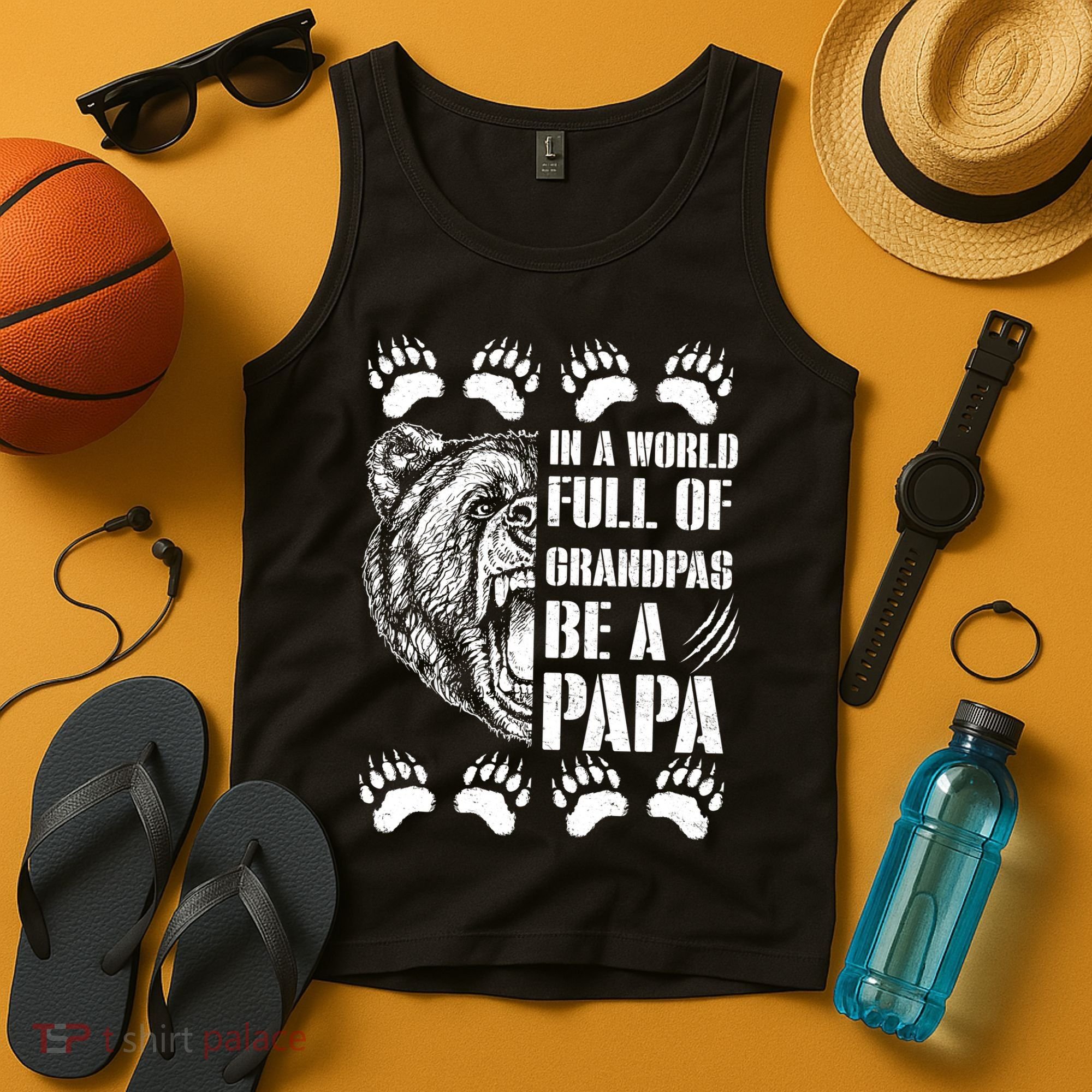 In A World Full Of Grandpas Be A Papa Bear Tank Top