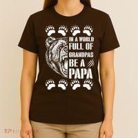 In A World Full Of Grandpas Be A Papa Bear T-Shirt thumb 4