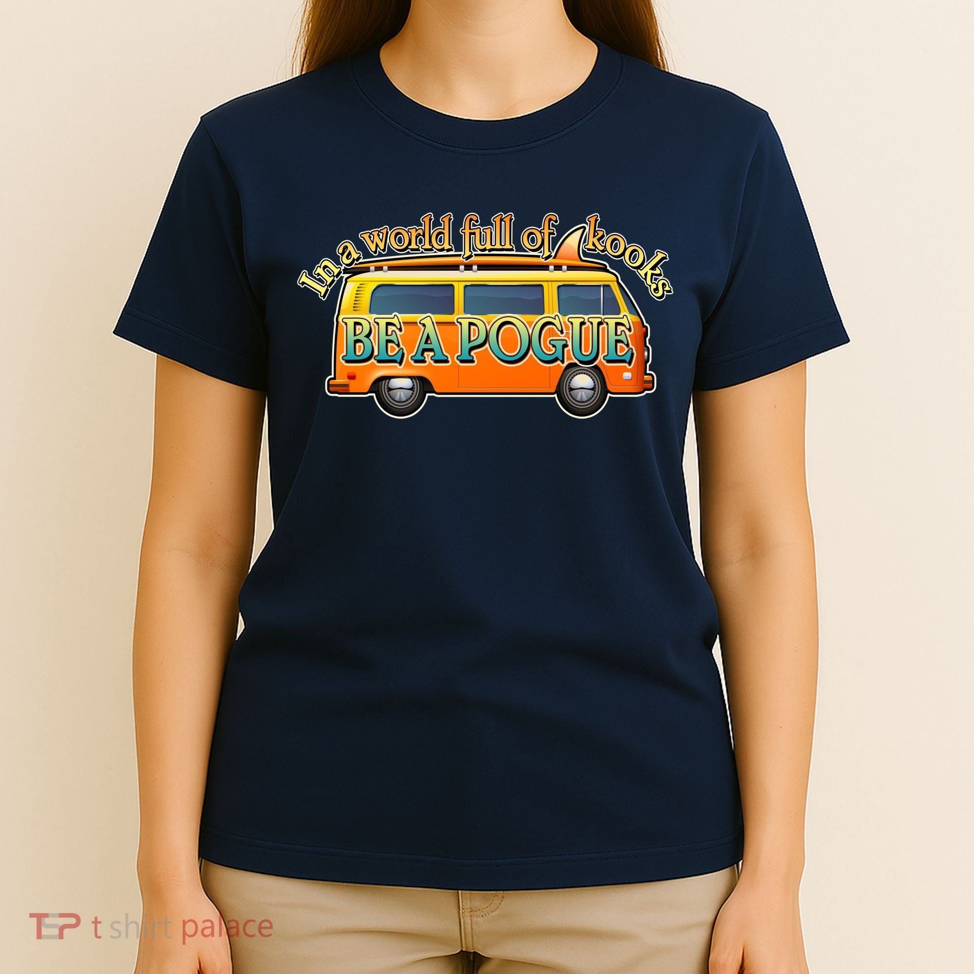 In A World Full of Kooks Be A Pogue T-Shirt