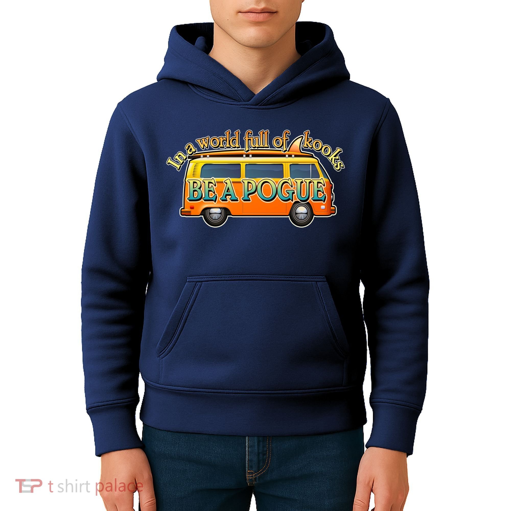 In A World Full of Kooks Be A Pogue Kids Hoodie