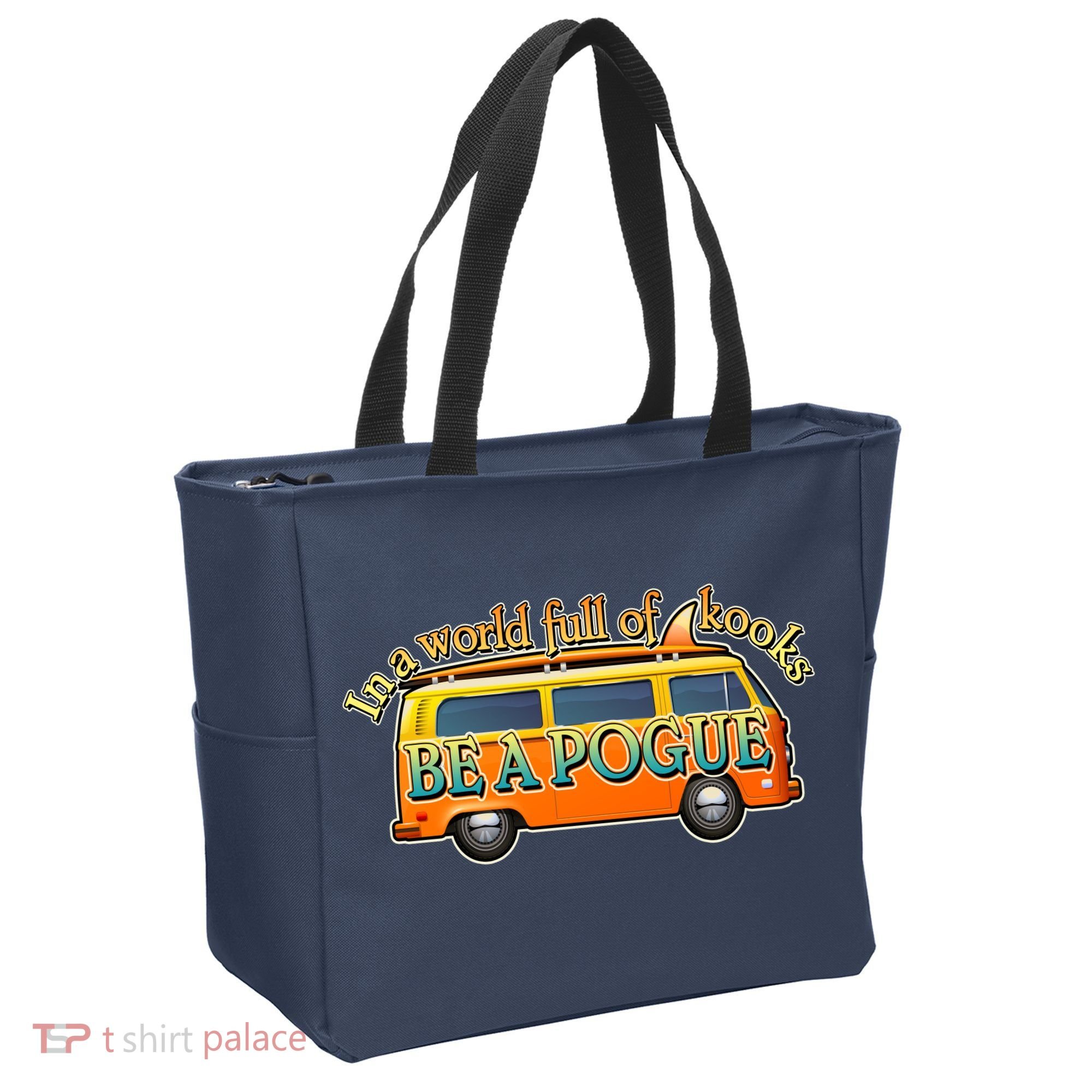 In A World Full of Kooks Be A Pogue Tote Bag