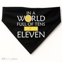 In a World Full of Tens Be An Eleven Waffle USA-Made Doggie Bandana thumb 0