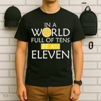 In a World Full of Tens Be An Eleven Waffle T-Shirt thumb 6