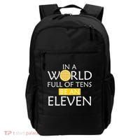 In a World Full of Tens Be An Eleven Waffle Backpack thumb 0