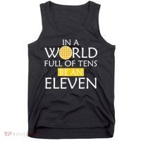 In a World Full of Tens Be An Eleven Waffle Tank Top thumb 0