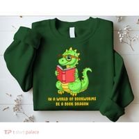 In A World Of Bookworms Be A Book Dragon Sweatshirt thumb 2