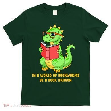 In A World Of Bookworms Be A Book Dragon T-Shirt