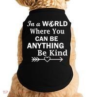 In A World Where You Can Be Anything Be Kind Doggie Tank thumb 0