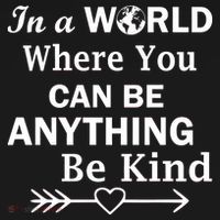 In A World Where You Can Be Anything Be Kind Mousepad thumb 1