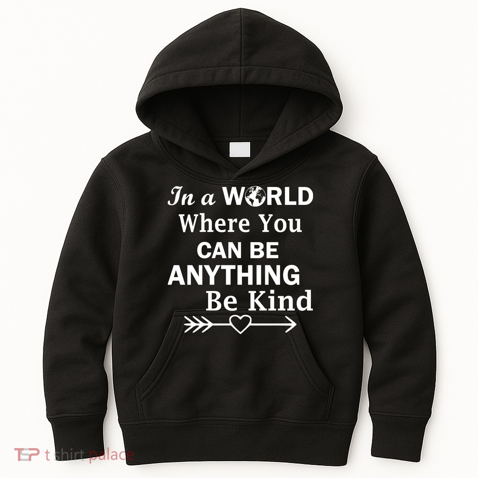 In A World Where You Can Be Anything Be Kind Kids Hoodie