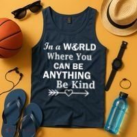 In A World Where You Can Be Anything BE KIND Tank Top thumb 4