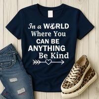 In A World Where You Can Be Anything BE KIND Women's T-Shirt thumb 3