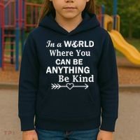 In A World Where You Can Be Anything BE KIND Kids Hoodie thumb 3