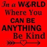 In A World Where You Can Be Anything Be Kind Santa Hat thumb 1