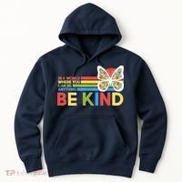 In A World Where You Can Be Anything Be Kind Autism Awareness Hoodie thumb 0