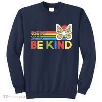 In A World Where You Can Be Anything Be Kind Autism Awareness Sweatshirt thumb 0