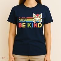 In A World Where You Can Be Anything Be Kind Autism Awareness T-Shirt thumb 4