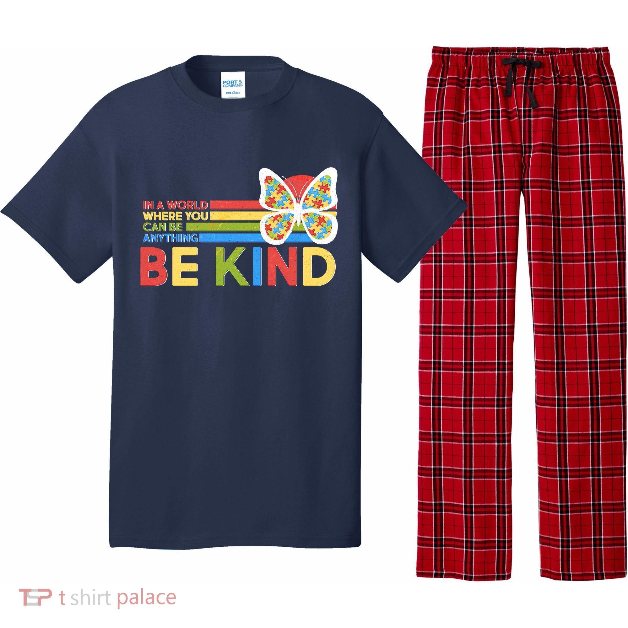 In A World Where You Can Be Anything Be Kind Autism Awareness Pajama Set