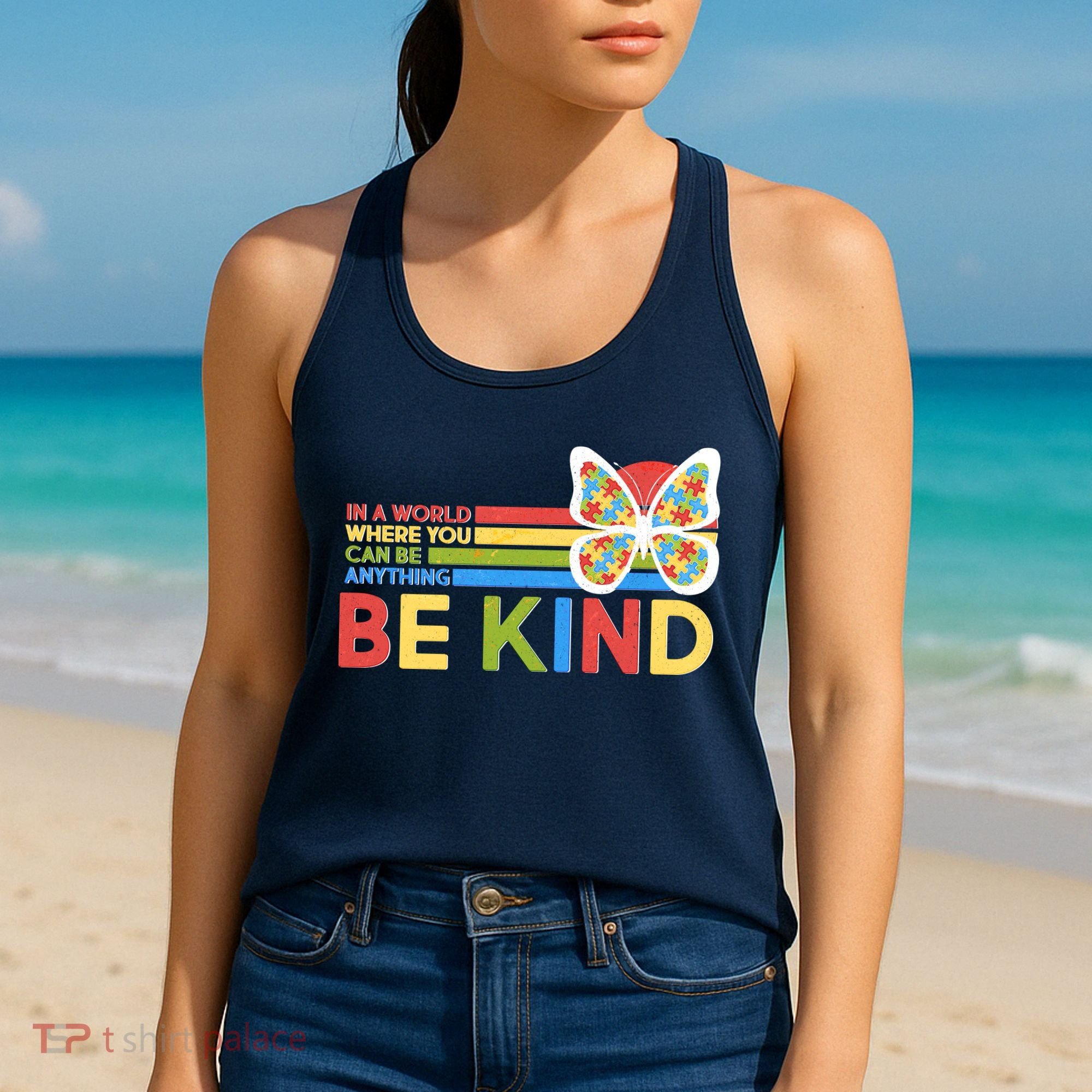 In A World Where You Can Be Anything Be Kind Autism Awareness Women's Tank Top