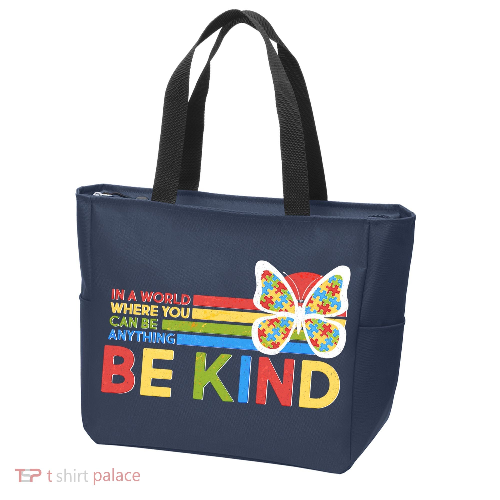 In A World Where You Can Be Anything Be Kind Autism Awareness Tote Bag