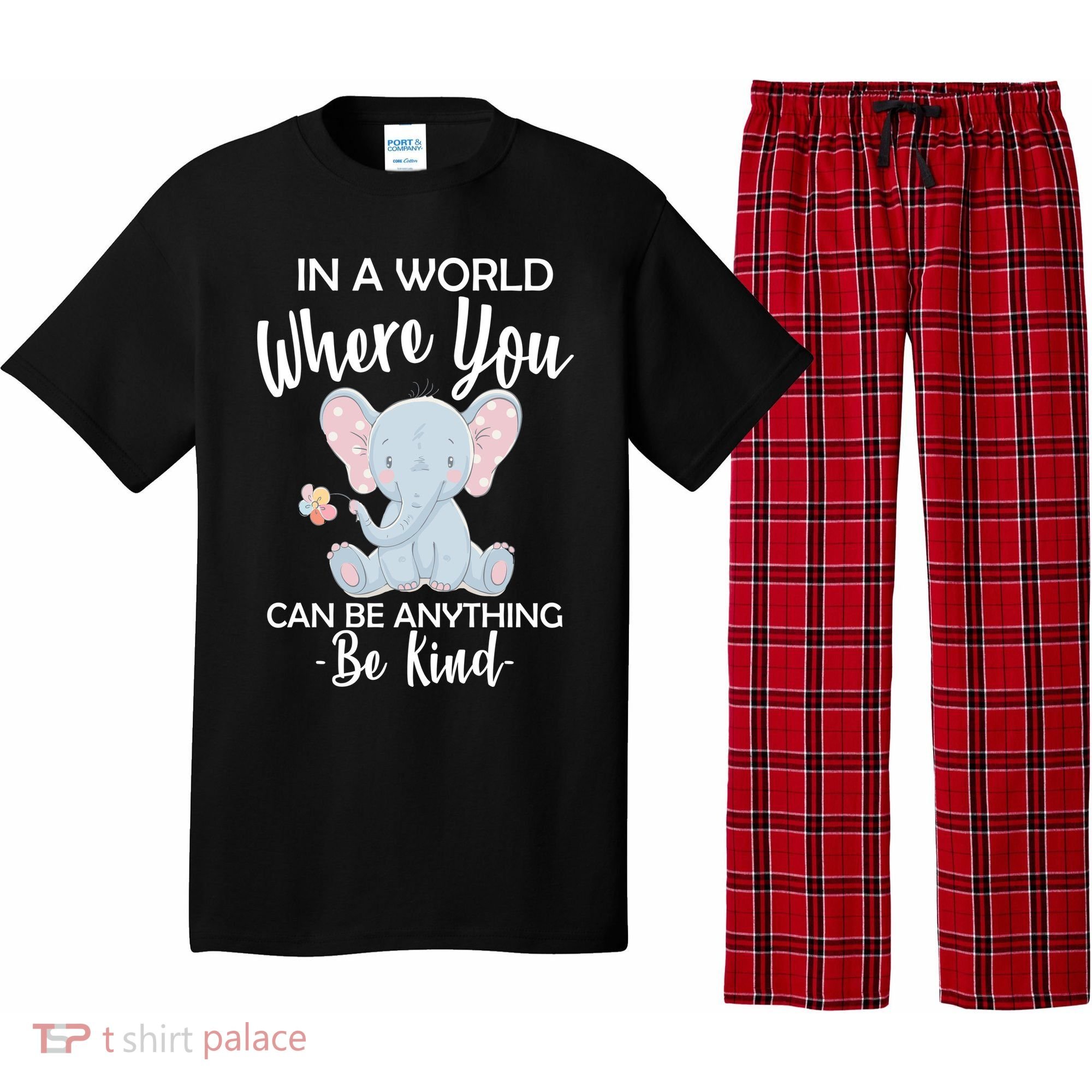 In a World Where You Can Be Anything Be Kind Elephant Pajama Set