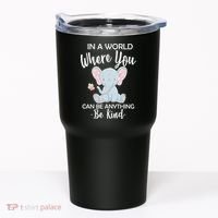 In a World Where You Can Be Anything Be Kind Elephant Tumbler thumb 0