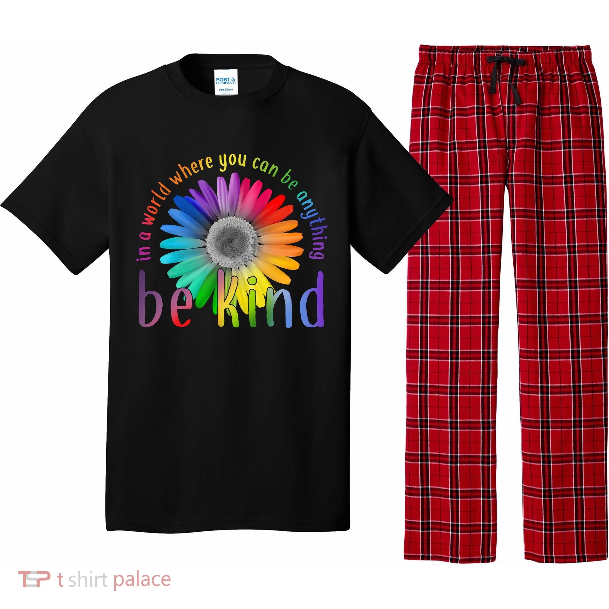 In a world where you can be anything be kind flower Pajama Set