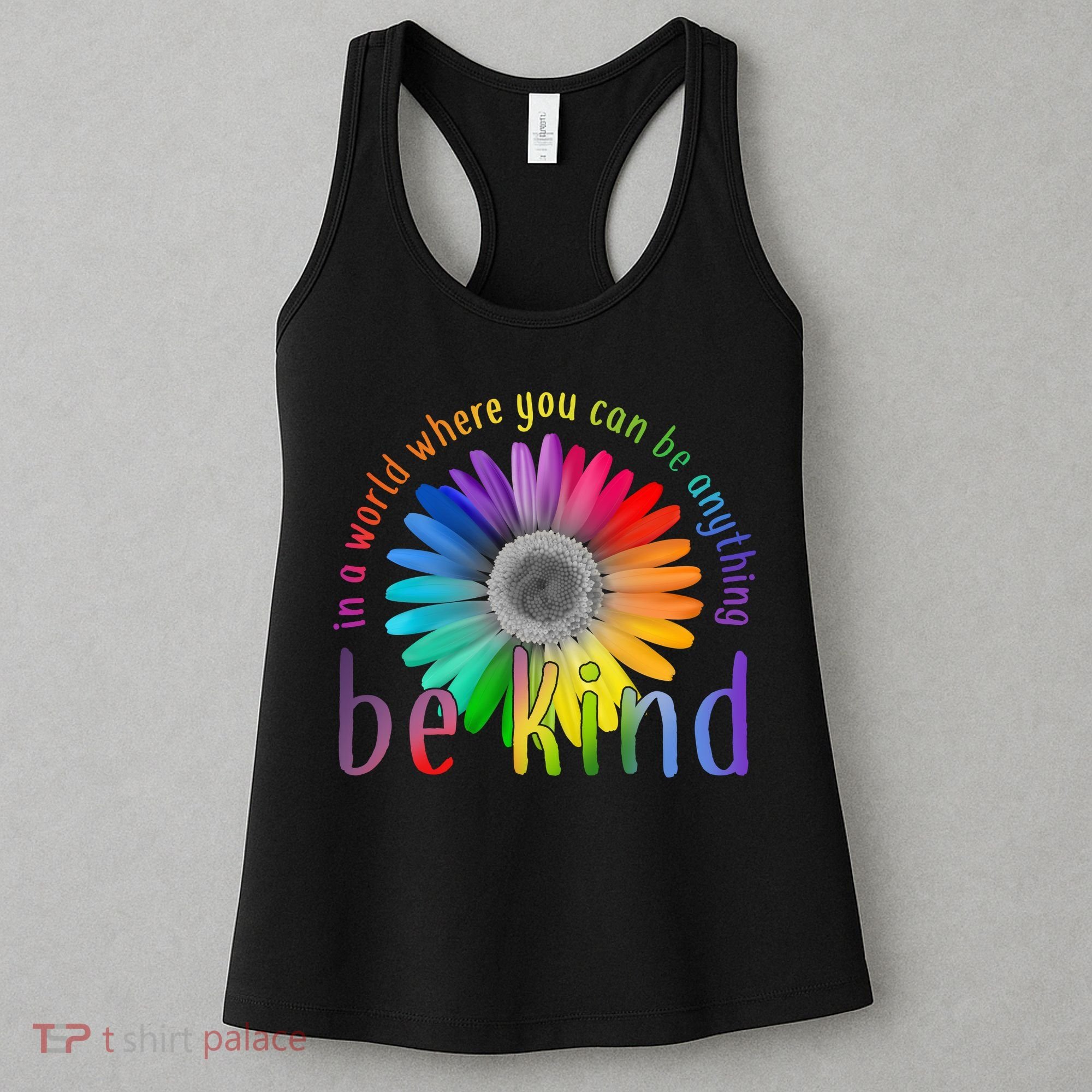 In a world where you can be anything be kind flower Women's Tank Top