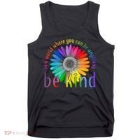 In a world where you can be anything be kind flower Tank Top thumb 0