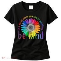 In a world where you can be anything be kind flower Women's T-Shirt thumb 0