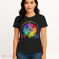 In a world where you can be anything be kind flower Women's T-Shirt thumb 4