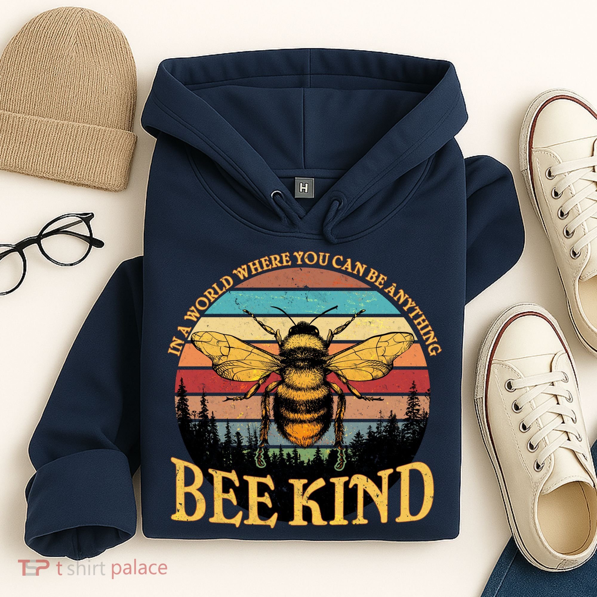 In A World Where You Can Be Anything Bee Kind Hoodie