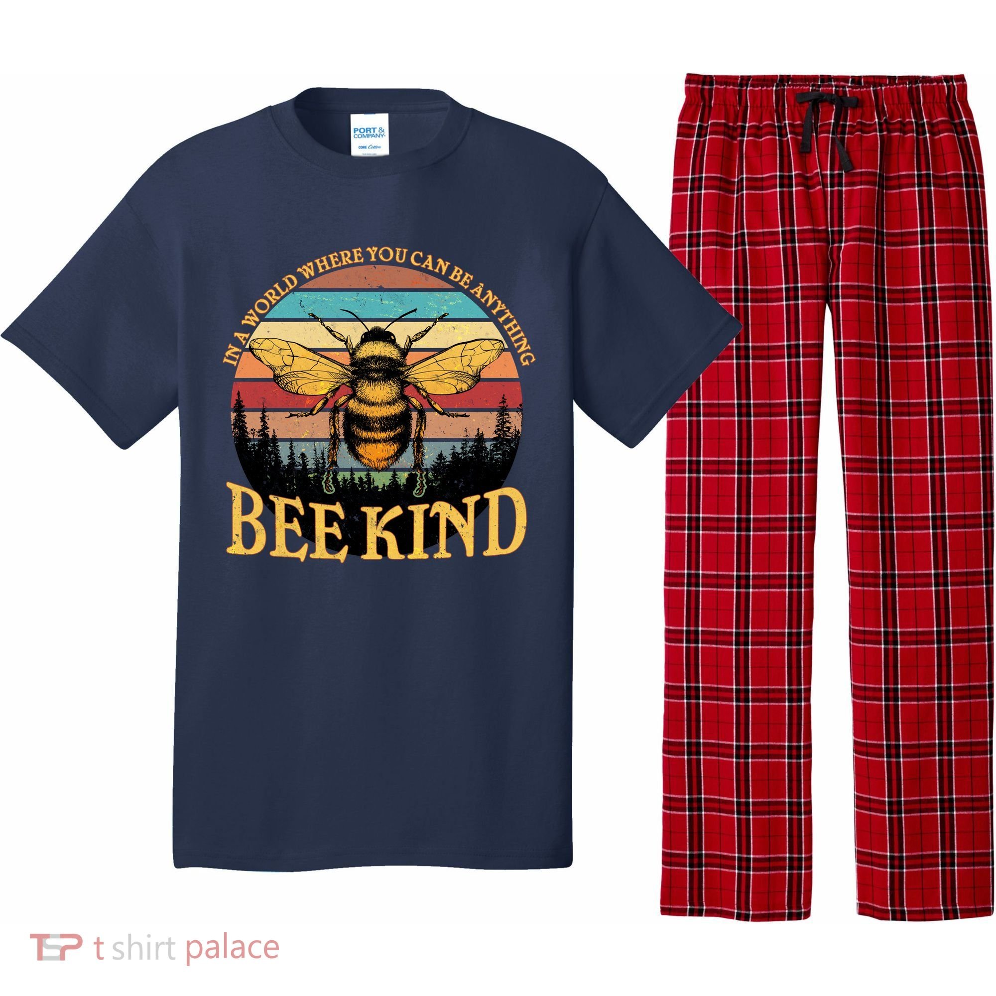 In A World Where You Can Be Anything Bee Kind Pajama Set