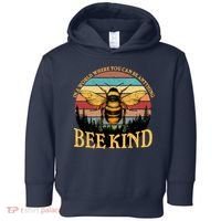 In A World Where You Can Be Anything Bee Kind Toddler Hoodie thumb 0