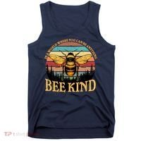 In A World Where You Can Be Anything Bee Kind Tank Top thumb 0