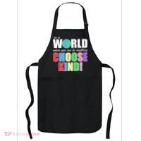 In a World Where You Can Be Anything Choose Kind Apron thumb 0