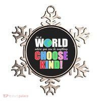 In a World Where You Can Be Anything Choose Kind Ornament thumb 0